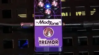 Modtone TREMOR Pedal ~ ModTone Mayhem Month!~ HaRmOnIc PuLsAtInG TrEmOlO~