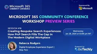 Creating Bespoke Search Experiences: How PnP Search Fills the Gap in the Modern Digital Workplace