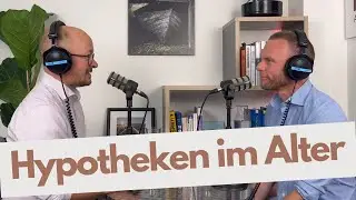 Hypotheken im Alter &ndash; So bleibst du finanziell sicher