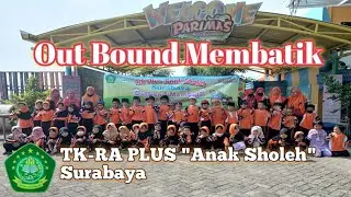 Serunya Outbound Anak TK-RA Plus 