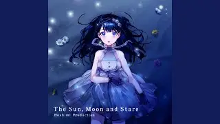 The Sun, Moon and Stars