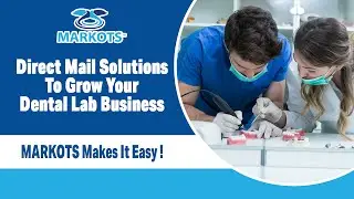 Direct Mail Solutions For Your Dental Lab Business | MARKOTS