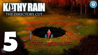 Hole Lotta Trouble | KATHY RAIN 1 | Part 5