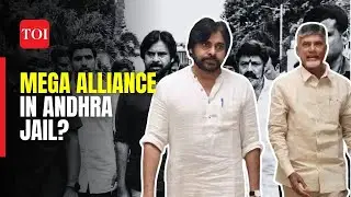 Political Power Play in Andhra Pradesh: Pawan Kalyan & Naidu's Mega Alliance in Jail?