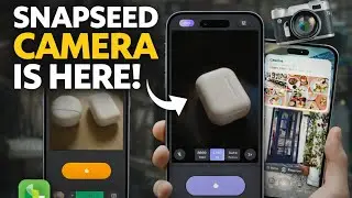 Snapseed Just Became a Real Camera App on iPhone