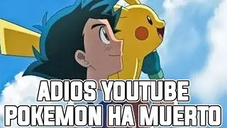 ME VOY DEL ANIME DE POKEMON!!? | POKEMON HA MUERTO Y SOLO ASH PUEDE SALVARLO #pokemon