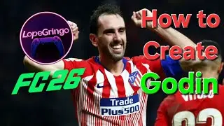 Comment créer Diego Godin sur Fc26
