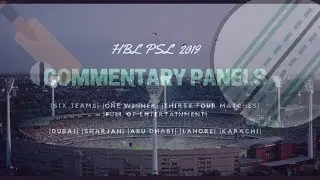 Pakistan Super League 2019 Commentary Panels |PSL2019|