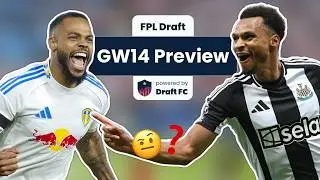 Draft FPL GW14 Preview