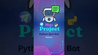 Mini Project | Build Your Own Quiz Bot using Python + Telegram API🤖 | PyShaala #project #python3