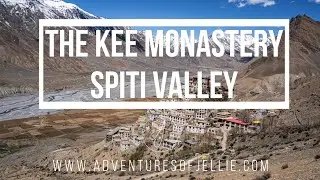 The Kee Monastery - Mind Blowing Views in India's Spiti Valley