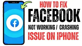 How to Fix Facebook Not Working On iPhone and iPad 2026 | Facebook App Crashing Problem Solved