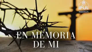 Servicio de Escuela Dominical, Tema: En Memoria de Mi, Pastor: Daniel Garza