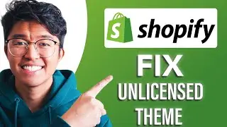 Как исправить нелицензированную тему Shopify (ПРОСТОЕ и понятное руководство!)