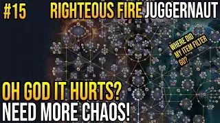 Path Of Exile - So Much Went Wrong! Pohx's Righteous Fire