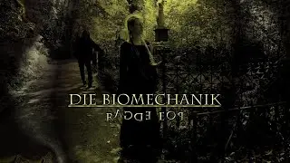 Die Biomechanik &ndash; Ragde Eop (official music video)