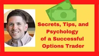 Secrets, Tips, and Psychology of a Successful Options Trader Kirk Du Plessis Option Alpha #trading