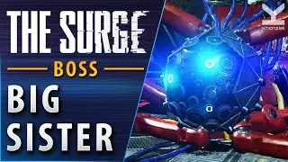 The Surge - Boss - Big SISTER 1/3 - Circulation Tower