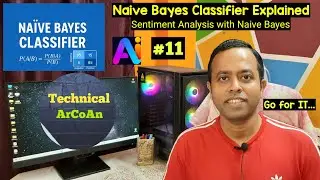 Na&iuml;ve Bayes Classifier Explained (Part-11) | ML Tutorial with IMDB Dataset | AI & ML Series  #ai #ml