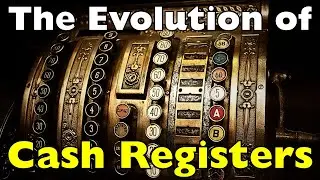 The Evolution of Cash Registers