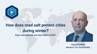 Winter Road Safety with Marmara Tuz | Road Salt Production, Application & Export Operations