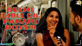 DELHI GIRLS ON PAHARI BOYS!!! 🔥😍🔥|| PUBLIC REACTION#16 || #DRAGTA_JI
