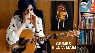 Grimes - Kill V. Maim (acoustic guitar cover) (fingerstyle)