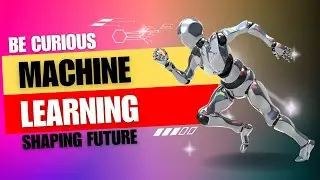 Demystifying Machine Learning: Transforming the Future | AI Generated