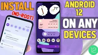 How to install Android 12 on any device without Root   🤫 | Android 12 download link