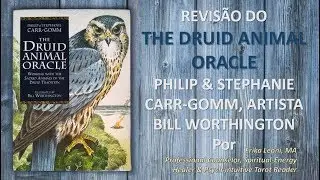 THE DRUID ANIMAL ORACLE REVIS&Atilde;O, PHILIP-STEPHANIE CARR-GOMM, Bill Worthington, UNBOXING TODAS CARTAS