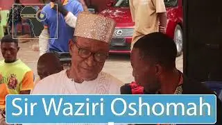 Sir Waziri Oshomah Living legend CEM Television Celebrates you