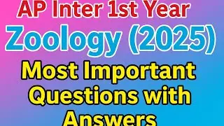 AP Intermediate 1st Year Zoology (2025-26) | Most Important Questions with Answers