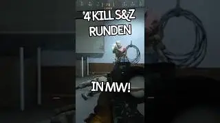 4 KILL S&Z Runden in MW! 😏