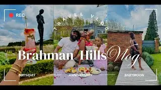 |BRAHMAN HIILLS| KZN MIDLANDS| BIRTHDAY |ANNIVERSARY VLOG|