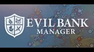 Evil Bank Manager Gameplay