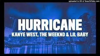 Kanye West - Hurricane Acapella ft. The Weeknd & Lil Baby