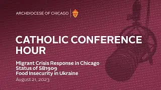 Catholic Conference Hour - Live Radio Program 8/21/2023
