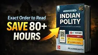 How to Read M. Laxmikanth and Save 80+ Hours | Exact Order and Decision Map | UPSC Prelims 2026