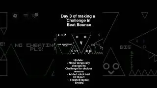 Day 3 of making a challenge in Beat Bounce