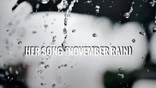 Shady J - Her Song (November Rain)