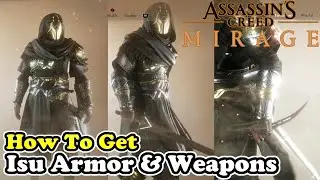 AC Mirage How to Get Legendary Isu Armor and Isu Weapons Location