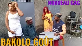 NOUVEAU GAG /BAKOLO GOÛT_AVEC MAVIOKELE, MUKWATA, LIYANZI