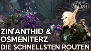 Die schnellsten Zin'Anthid & Osmeniterz Routen + Drops f&uuml;r Rang 2&3 | Kr&auml;uterkunde 8.2