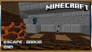Escape Error | The End |  With Ace Unhacked and Wildgoat | Parkour