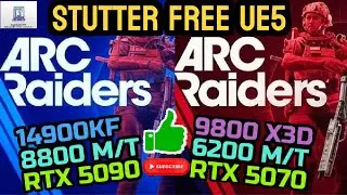 Arc Raiders 14900KF | 9800X3D | - Stripped Down UE5 WORKS! AMD CURE!