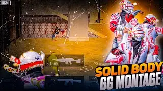 SOLID BODY 💪🏻 l GG MONTAGE ⚡️ l BGMI FUNNY MONTAGE ✔️
