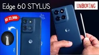 Motorola Edge 60 STYLUS unboxing | moto new phone with pen | Stylus, IP 68 | with eSim support 2025