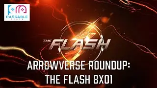 Arrowverse Roundup: The Flash 8x01 (Armageddon: Part 1)