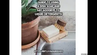 The Ultimate Guide to Using a Dish Soap Bar &ndash; Say Goodbye to Liquid Detergents!