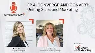 Converge & Convert: Uniting Sales and Marketing